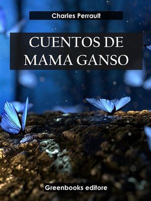 cover image of Cuentos de mamá ganso